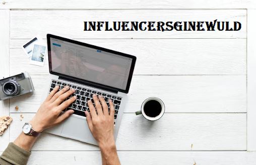 influencersginewuld