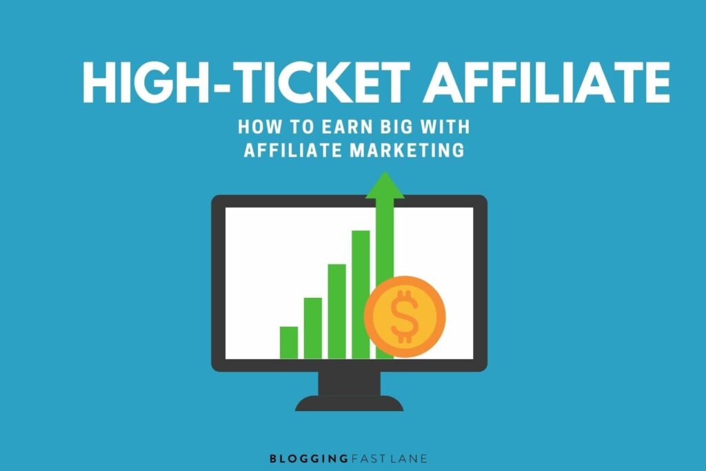 high ticket affiliate marketing